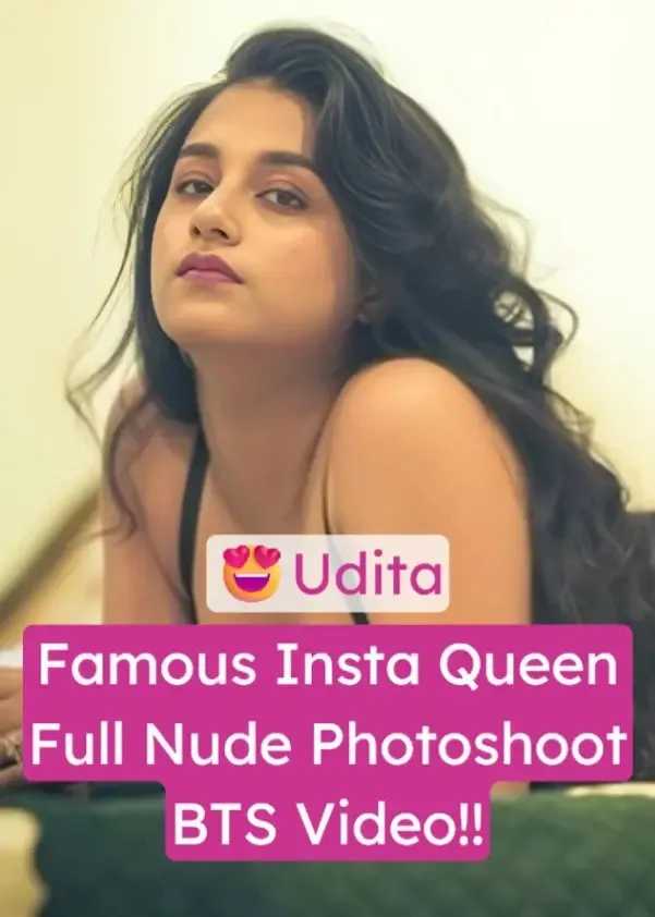 Super Hot Insta Queen Udita Strips Down & Teasing Photoshoot Behind the Scenes Video!!