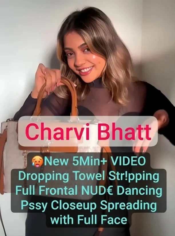 🥵CHAVI BHATT Famous Insta Influencer Latest Most Exclusive New 5Min+ App Exclusive Paid VIDEO UPDATE Dropping Towel Stripping Full Frontal NUDE Dancing Pssy Closeup Spreading Mstrbation with Full Face💦!! Don't Miss🥵🔥