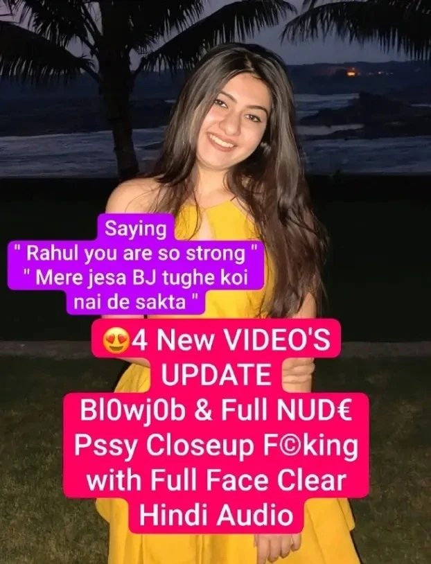🦋Extremely Gorgeous Desi Girl Latest Most Exclusive 4 NEW VIDEO'S UPDATE Giving Blowjob & Full NUDE Pssy Closeup Fcking with Full Face Clear Audio 📸 🥵Saying